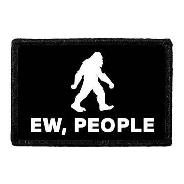 Ew, People 3" x 2" Removable Velcro Patch