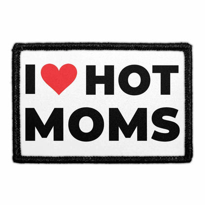 I Love Hot Moms 3"x2" Removable Velcro Patch